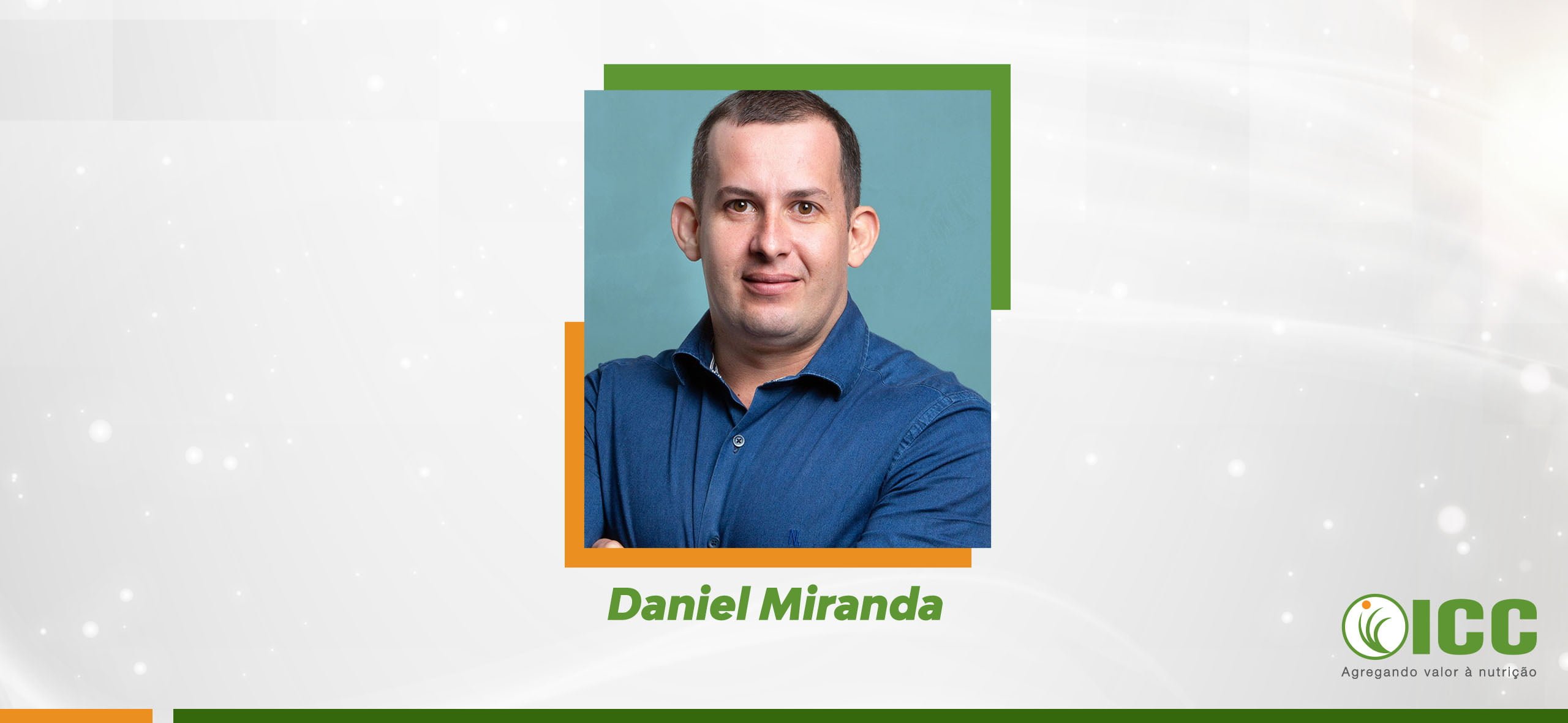 Focus on people: Daniel Miranda is the new professional to join ICC team